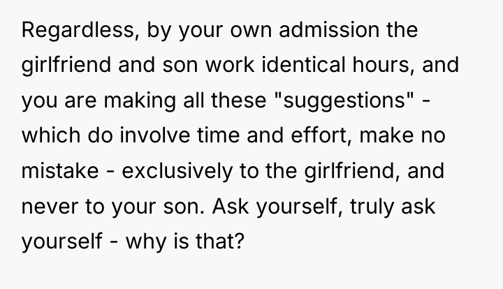 Regardless, by your own admission the girlfriend and son work...