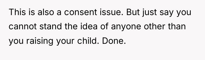This is also a consent issue. But just say you...