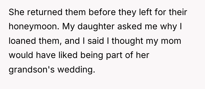 She returned them before they left for their honeymoon. My...