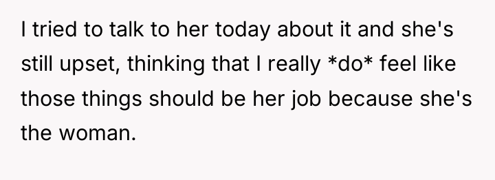 I tried to talk to her today about it and...