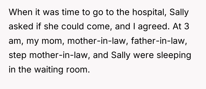 When it was time to go to the hospital, Sally...