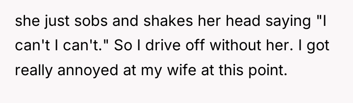 she just sobs and shakes her head saying "I can't...