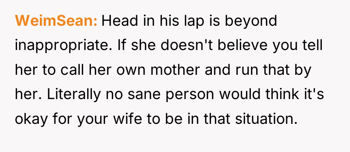 WeimSean Head in his lap is beyond inappropriate. If she...