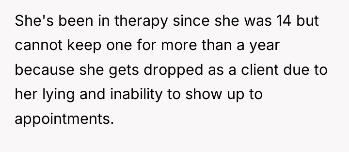 She's been in therapy since she was 14 but cannot...