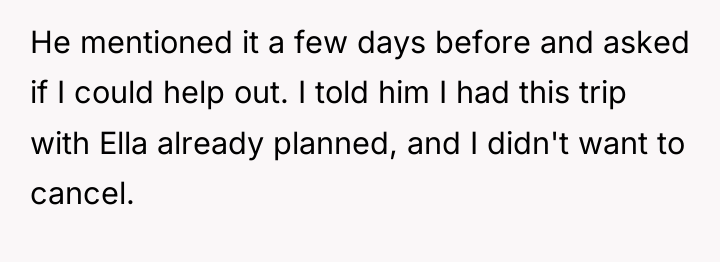 He mentioned it a few days before and asked if...