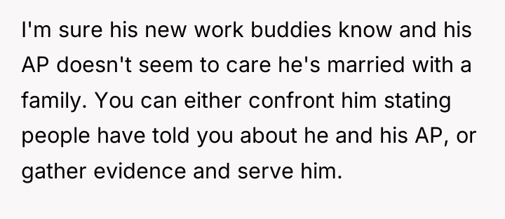 I'm sure his new work buddies know and his AP...
