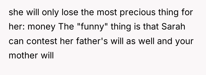 she will only lose the most precious thing for her:...