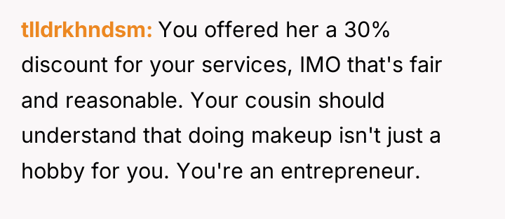 tlldrkhndsm You offered her a 30% discount for your services,...