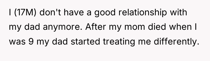 I (17M) don't have a good relationship with my dad...