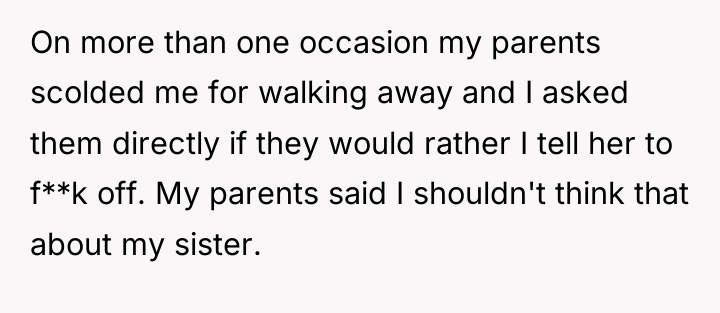 On more than one occasion my parents scolded me for...