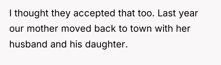I thought they accepted that too. Last year our mother...