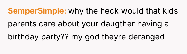 SemperSimple why the heck would that kids parents care about...