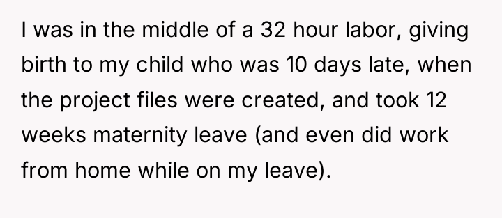 I was in the middle of a 32 hour labor,...