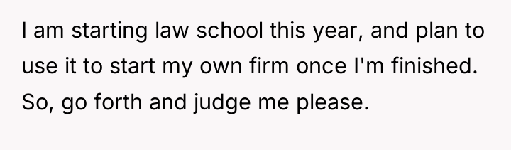 I am starting law school this year, and plan to...