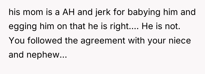 his mom is a AH and jerk for babying him...