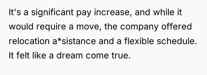 It's a significant pay increase, and while it would require...
