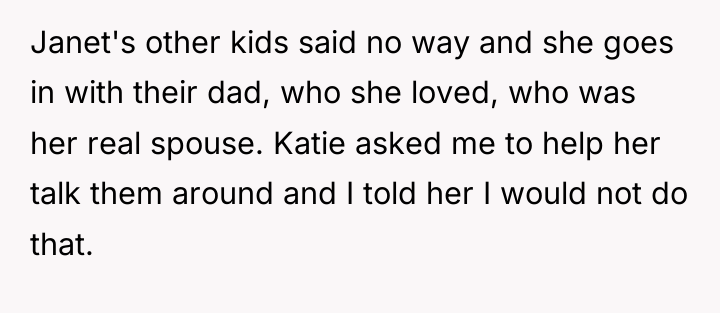 Janet's other kids said no way and she goes in...