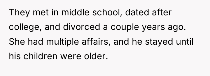 They met in middle school, dated after college, and divorced...