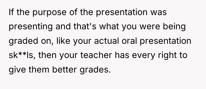 If the purpose of the presentation was presenting and that's...