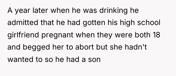 A year later when he was drinking he admitted that...