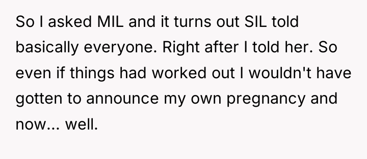 So I asked MIL and it turns out SIL told...