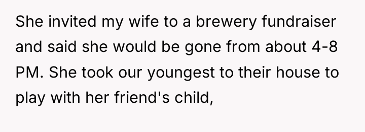 She invited my wife to a brewery fundraiser and said...