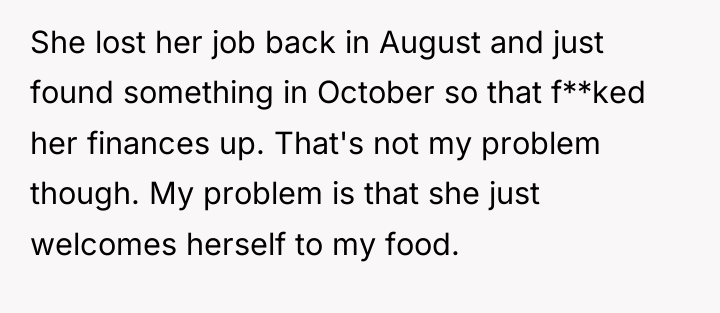 She lost her job back in August and just found...