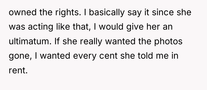 owned the rights. I basically say it since she was...