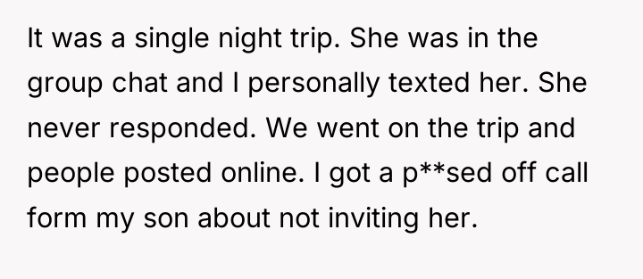 It was a single night trip. She was in the...
