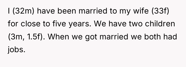 I (32m) have been married to my wife (33f) for...