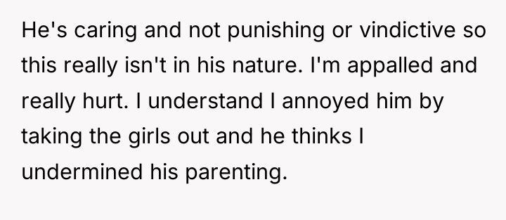 He's caring and not punishing or vindictive so this really...
