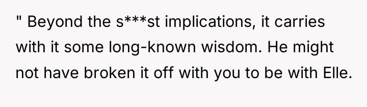 " Beyond the s***st implications, it carries with it some...
