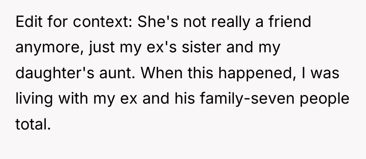 Edit for context: She's not really a friend anymore, just...