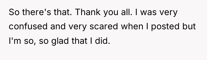 So there's that. Thank you all. I was very confused...