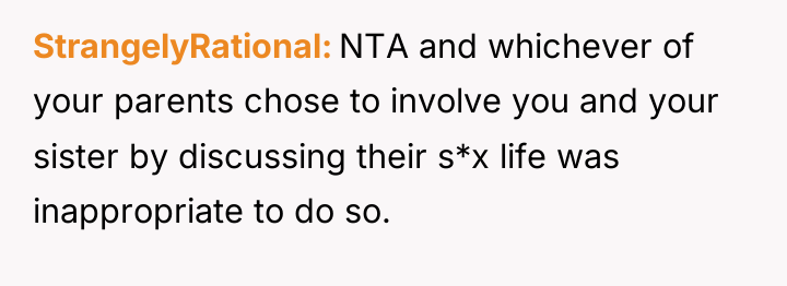 StrangelyRational NTA and whichever of your parents chose to involve...
