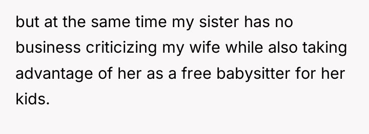 but at the same time my sister has no business...