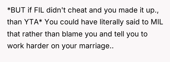 *BUT if FIL didn't cheat and you made it up.,...