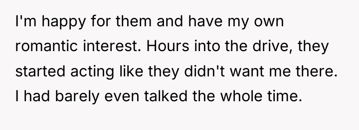 I'm happy for them and have my own romantic interest....