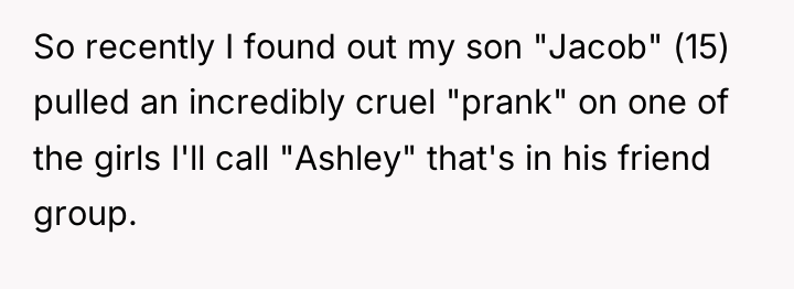 So recently I found out my son "Jacob" (15) pulled...