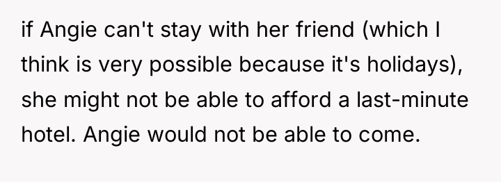 if Angie can't stay with her friend (which I think...