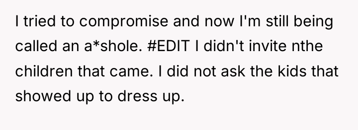 I tried to compromise and now I'm still being called...