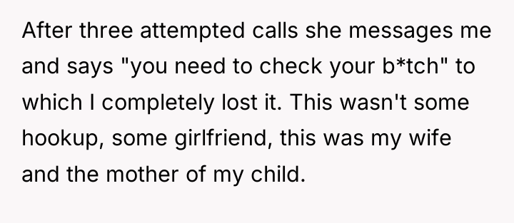 After three attempted calls she messages me and says "you...