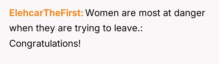 ElehcarTheFirst Women are most at danger when they are trying...