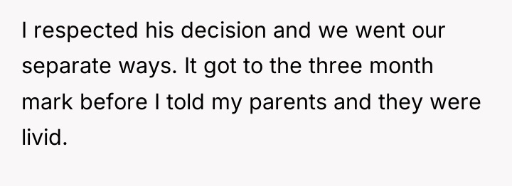 I respected his decision and we went our separate ways....