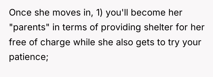Once she moves in, 1) you'll become her "parents" in...