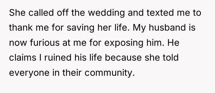 She called off the wedding and texted me to thank...