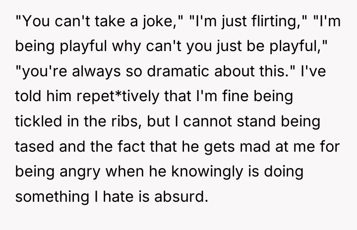 "You can't take a joke," "I'm just flirting," "I'm being...