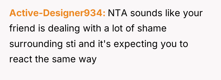 Active-Designer934 NTA sounds like your friend is dealing with a...