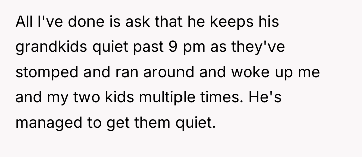 All I've done is ask that he keeps his grandkids...