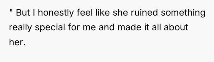 " But I honestly feel like she ruined something really...